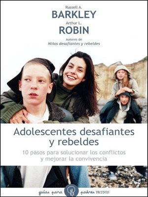 cover image of Adolescentes desafiantes y rebeldes